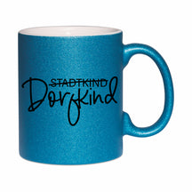 Glitzertasse - Stadtkind Dorfkind