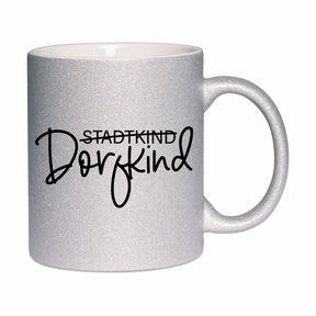 Glitzertasse - Stadtkind Dorfkind