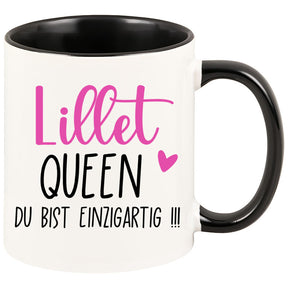 Tasse - Lillet Queen Du bist einzigartig